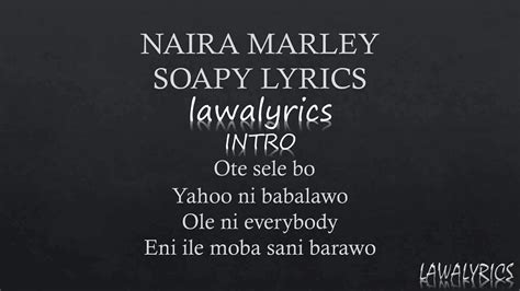 Naira Marley – Soapy Lyrics